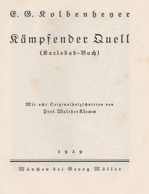 Walter Klemm, Kmpfender Quell, Karlsbad-Buch, Holzschnitte