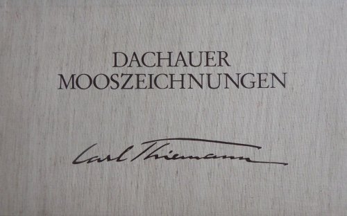 Carl Thiemann, Dachauer Mooszeichnungen, Reproduktionen 1979