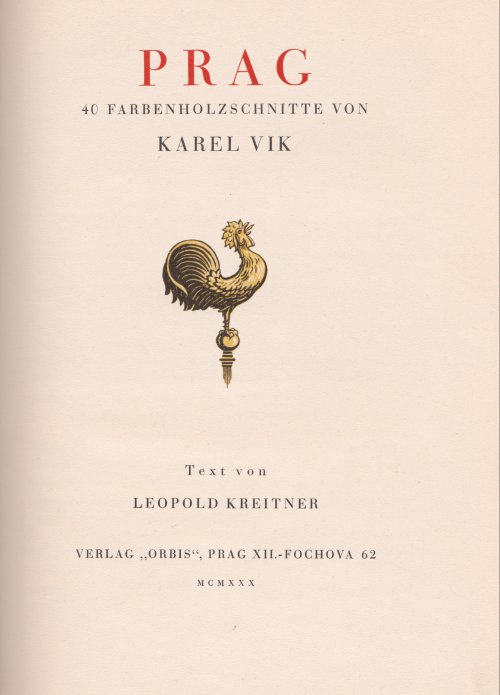 Karel Vik : "Prag, 40 Farbenholzschnitte"